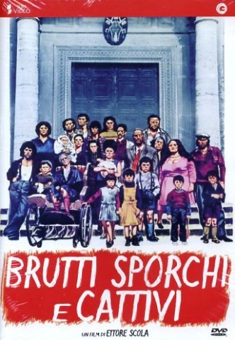 Отвратительные, грязные, злые / Brutti, sporchi e cattivi (1976)