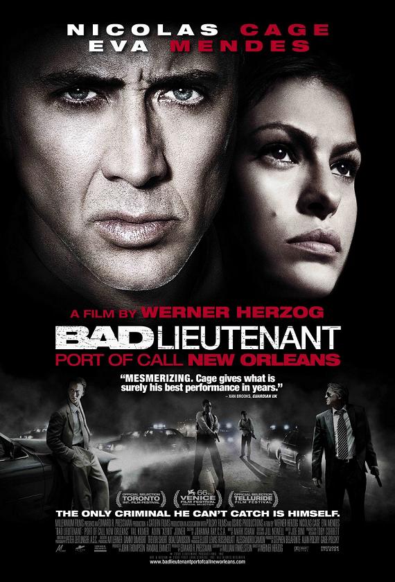 Плохой лейтенант / The Bad Lieutenant: Port of Call - New Orleans (2009): постер