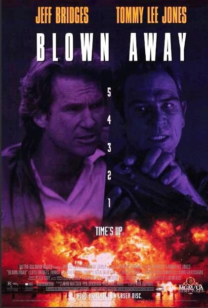 Сметённые огнём / Blown Away (1994): постер