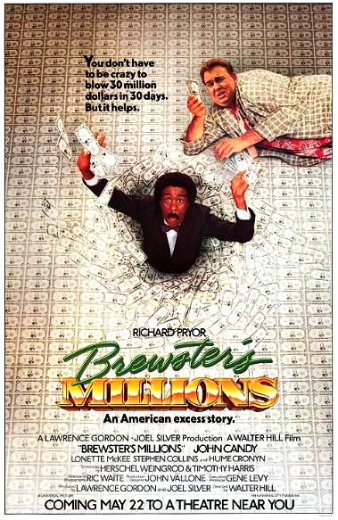 Миллионы Брюстера / Brewster’s Millions (1985): постер