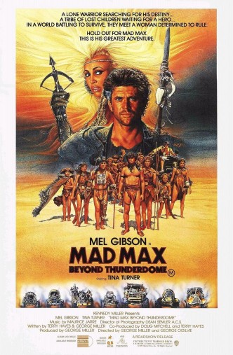 Безумный Макс 3: Под куполом грома / Mad Max Beyond Thunderdome (1985)