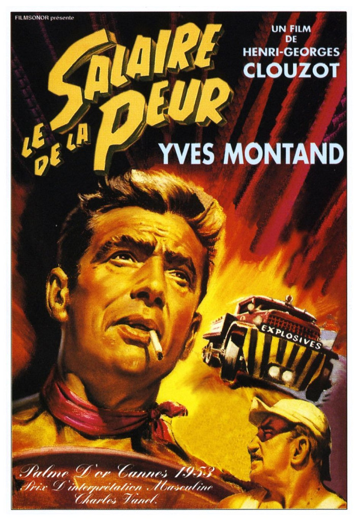 Плата за страх / Le salaire de la peur (1953): постер