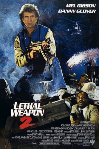 Смертельное оружие 2 / Lethal Weapon 2 (1989): постер