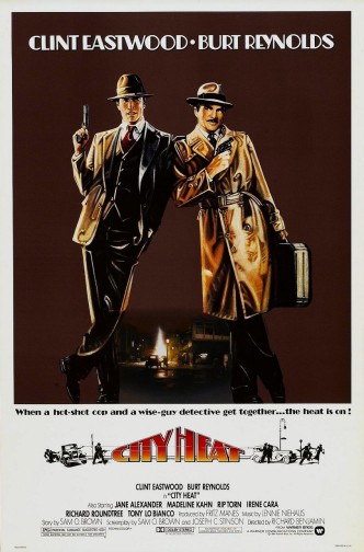 Заваруха в городе / City Heat (1984): постер