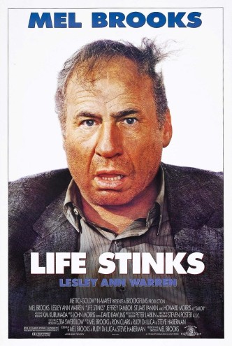 Жизнь – дерьмо / Life Stinks (1991): постер