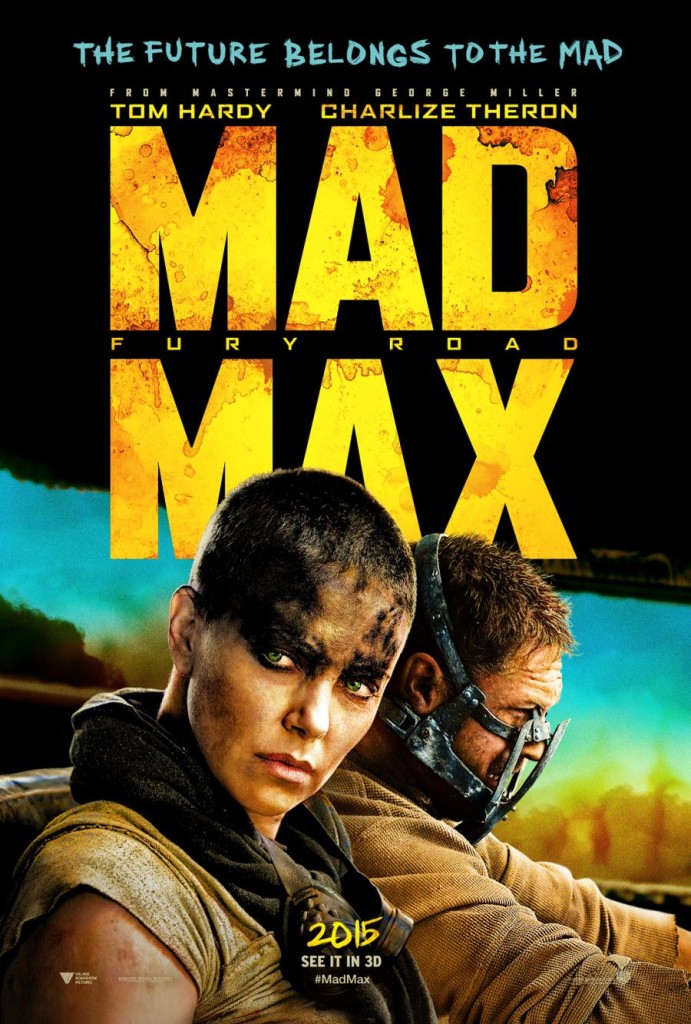 Безумный Макс: Дорога ярости / Mad Max: Fury Road (2015): постер
