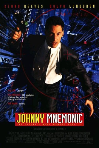 Джонни Мнемоник / Johnny Mnemonic / Johnny Mnémonique (1995): постер