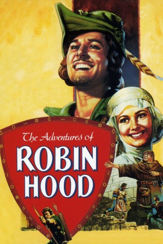 Приключения Робин Гуда / The Adventures of Robin Hood (1938): постер