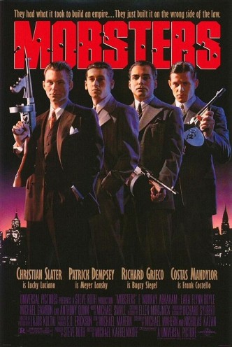 Гангстеры / Mobsters (1991): постер