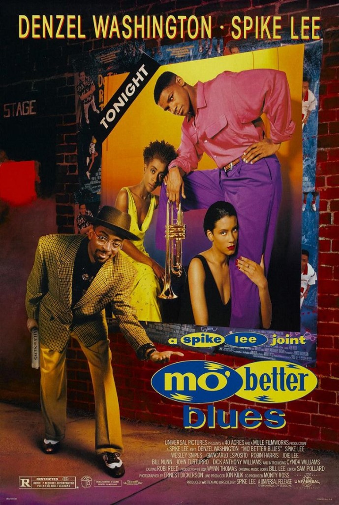 Блюз о лучшей жизни / Mo’ Better Blues (1990): постер