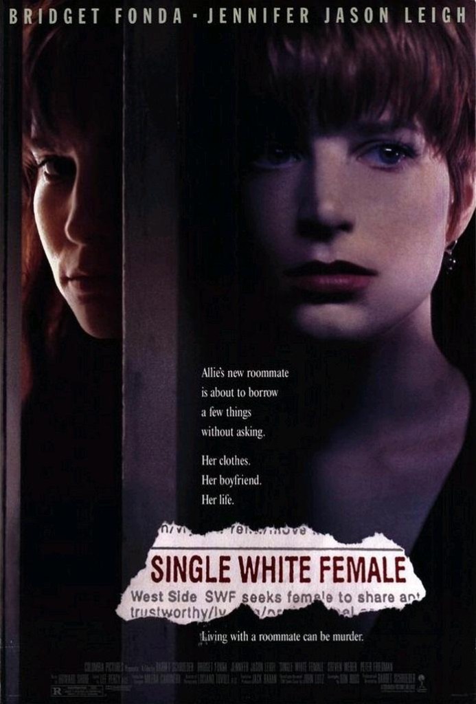 Одинокая белая женщина / Single White Female (1992): постер