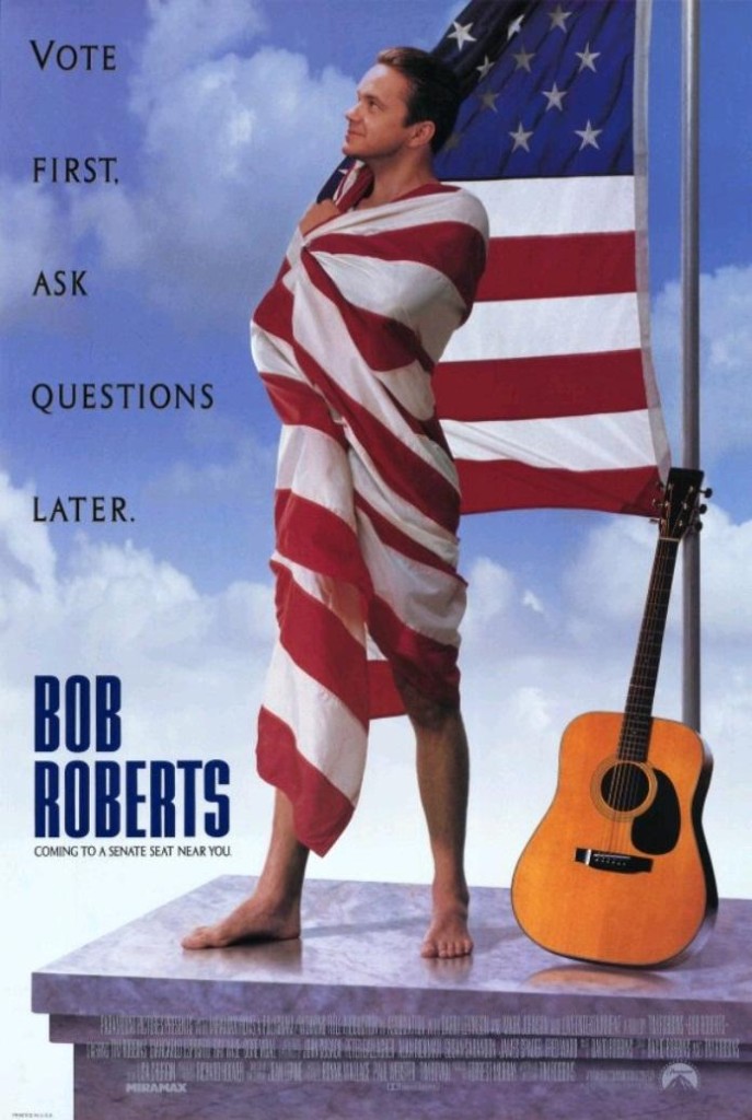 Боб Робертс / Bob Roberts (1992): постер