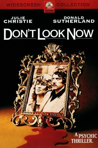 А теперь не смотри / Don’t Look Now (1973): постер