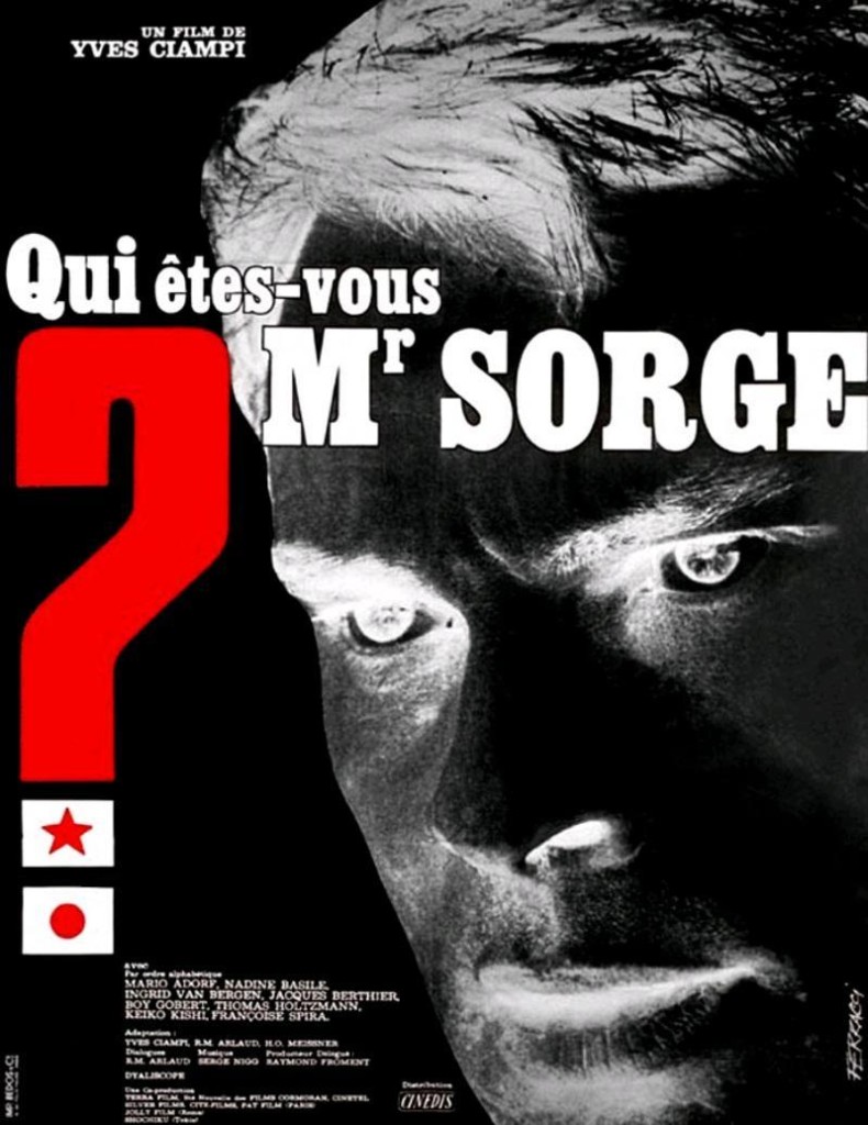 Кто Вы, доктор Зорге? / Qui êtes-vous, Monsieur Sorge? / Wer sind Sie, Dr. Sorge? (1961): постер
