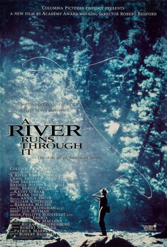 Там, где течёт река / A River Runs Through It (1992): постер
