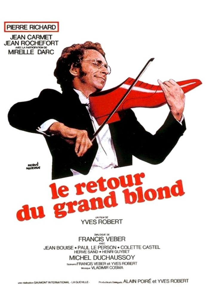 Возвращение высокого блондина / Le retour du grand blond (1974): постер