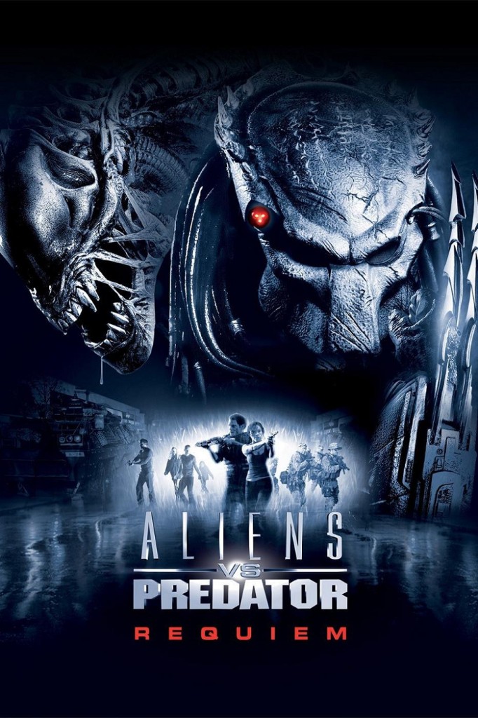 Чужие против Хищника: Реквием / AVPR: Aliens vs Predator (2007): постер