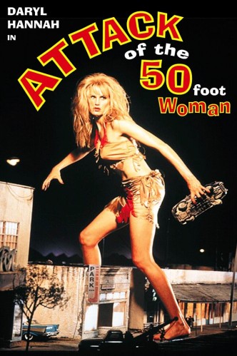 Атака 50-футовой женщины / Attack of the 50 Ft. Woman (1993) (ТВ): постер