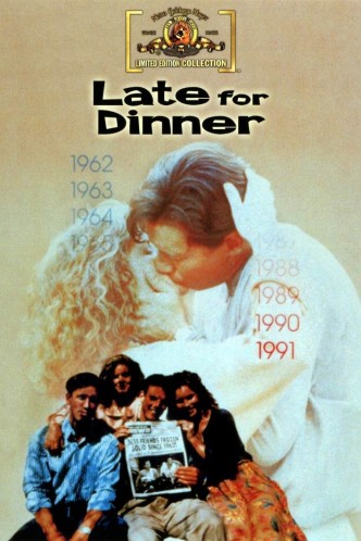 Опоздавшие к обеду / Late for Dinner (1991): постер