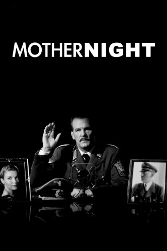 Мать Ночь / Mother Night (1996): постер