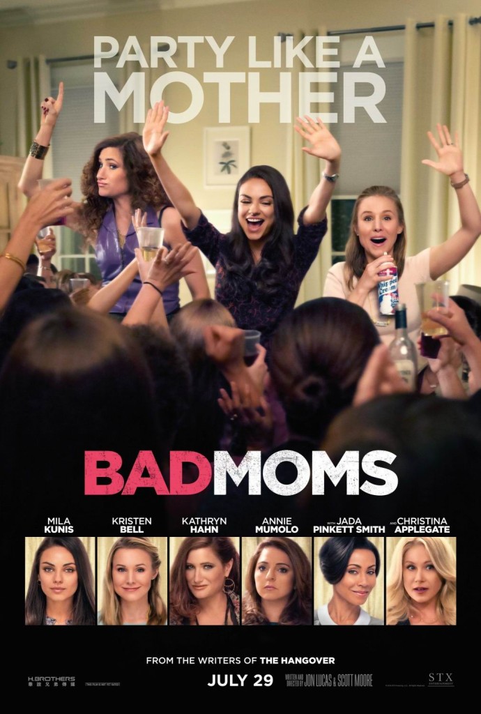 Очень плохие мамочки / Bad Moms (2016): постер