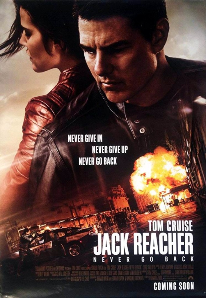 Джек Ричер 2: Никогда не возвращайся / Jack Reacher: Never Go Back (2016): постер