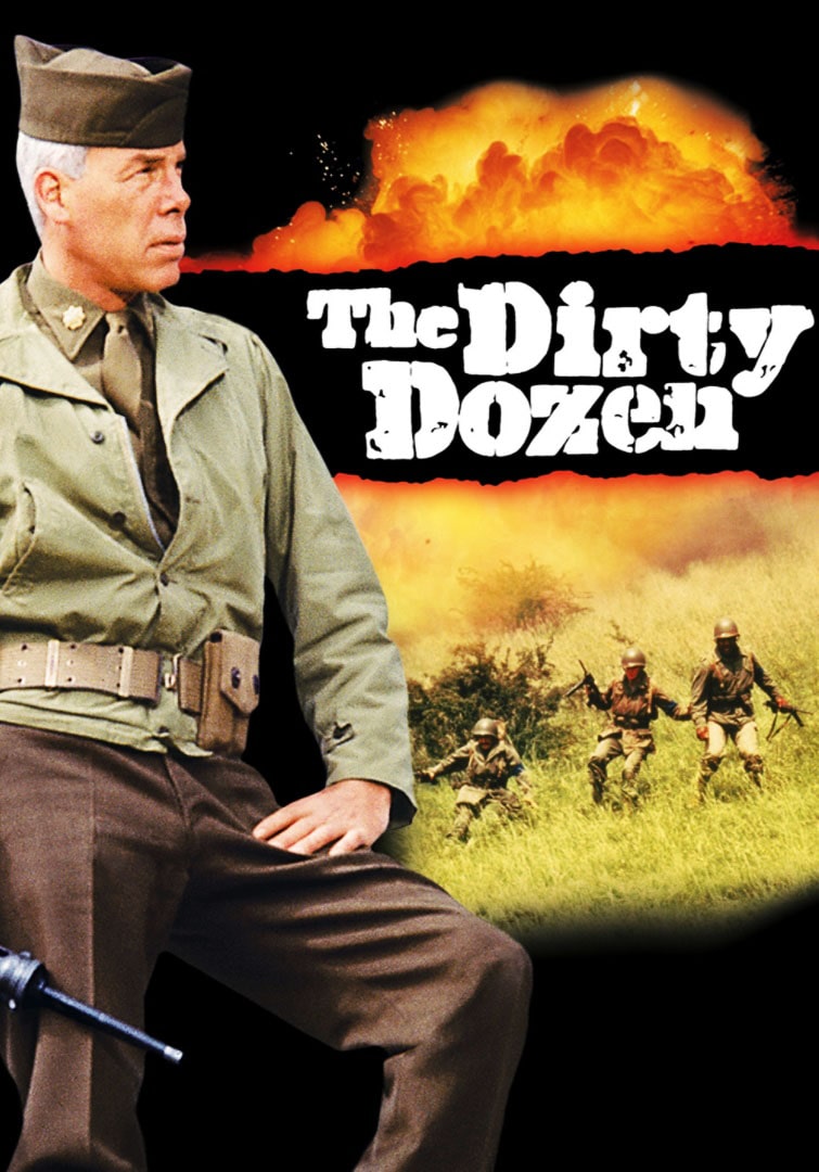 Грязная дюжина / The Dirty Dozen (1967): постер