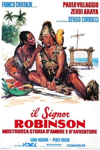 Синьор Робинзон / Il signor Robinson, mostruosa storia d’amore e d’avventure (1976): постер