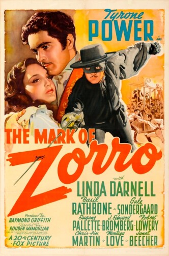 Знак Зорро / The Mark of Zorro (1940): постер