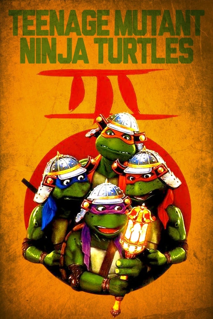 Черепашки-ниндзя III / Teenage Mutant Ninja Turtles III (1993): постер