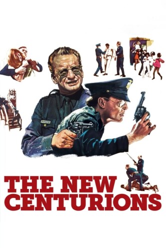 Новые центурионы / The New Centurions (1972): постер