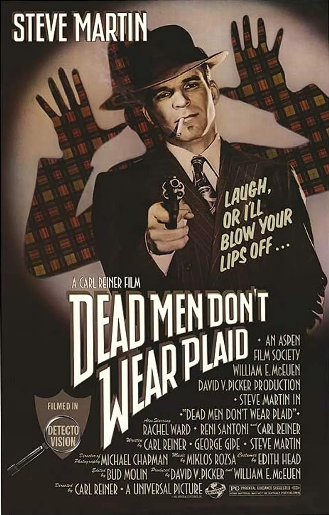 Мёртвые пледов не носят / Dead Men Don't Wear Plaid (1982): постер