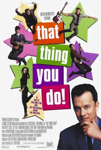 То, что ты делаешь / That Thing You Do! (1996): постер